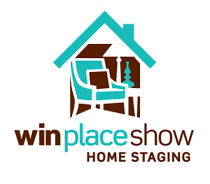 Win Place Show Home Staging
